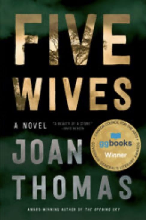 The cover for Joan Thomas' novel FIVE WIVES.