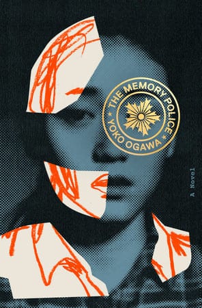 The cover for the book THE MEMORY POLICE, by Yoko Ogawa