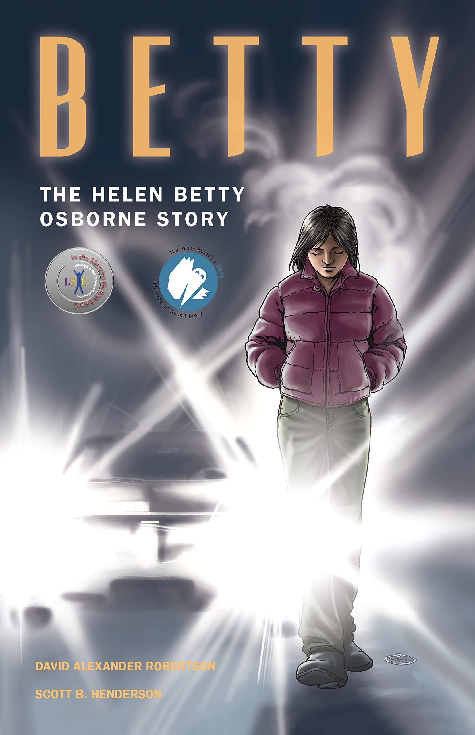 The cover for BETTY, a book by David Alexander Robertson