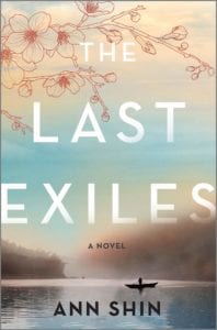 THe cover for Ann Shin's novel THE LAST EXILES