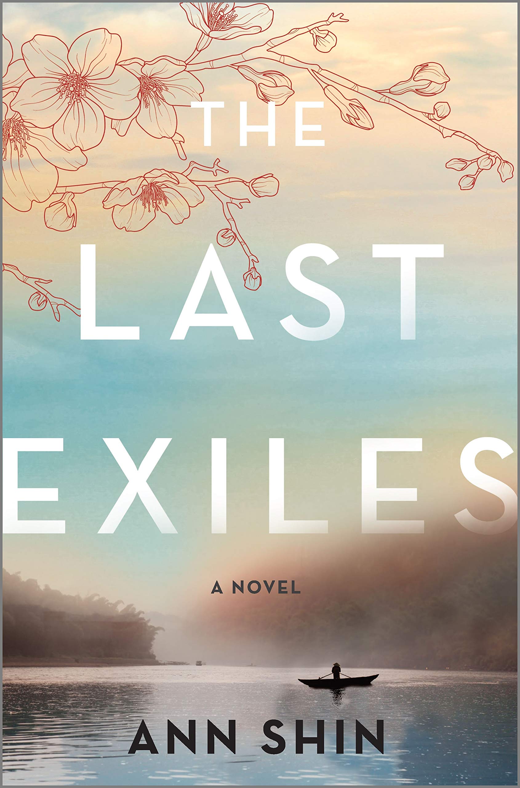 THe cover for Ann Shin's novel THE LAST EXILES
