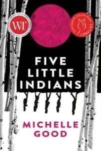 The cover for Michelle Good's novel FIVE LITTLE INDIANS