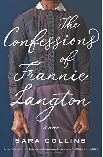 The cover for Sara Collins' novel THE CONFESSIONS OF FRANNIE LANGTON