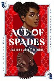 The cover for the novel ACE OF SPADES, showing a drawing of a Black woman against a red background.