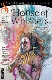 Cover photo for Nalo Hopkinson's novel, HOUSE OF WHISPERS, VOL. 3