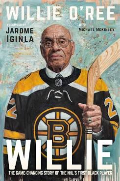 Book cover for WILLIE, book by Willie O'Ree