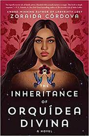 The cover for The Inheritance of Orquídea Divina by Zoraida Córdova