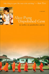 Cover image for the memoir UNPOLISHED GEM, by Alice Pung, showing a series of suburban houses underneath an orange sky.